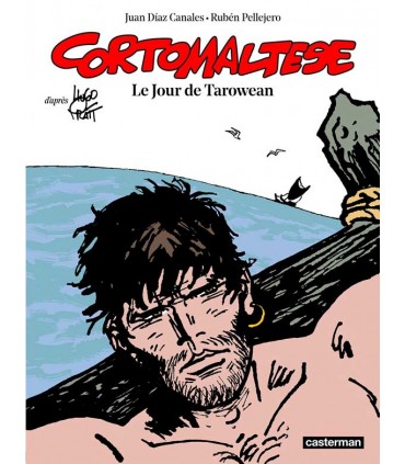 Le jour de Tarowean - Corto maltese n°15
