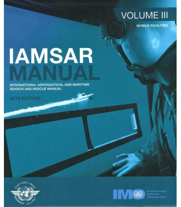 IAMSAR MANUAL - VOLUME III
