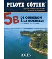 Pilote Côtier 5B - de Quiberon à La Rochelle