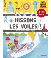 Hissons les voiles