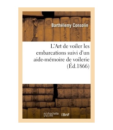 L'art de voiler les embarcations