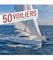 50 voiliers qui ont changé l'histoire de la voile