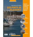 Ports de plaisance, mode d'emploi