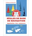 Règles de base de navigation