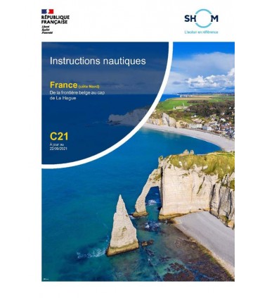 Instructions nautiques C21 France de la frontière belge au cap de La Hague - Produit numérique