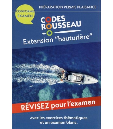 Code Rousseau Permis extension hauturière