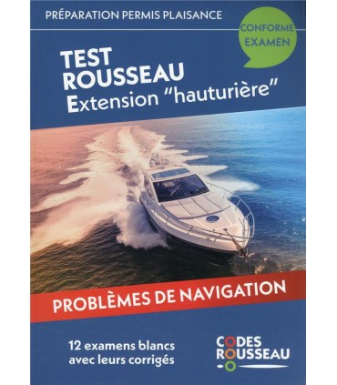 Test Rousseau Permis extension hauturière