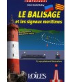 Le balisage et les signaux maritimes