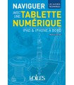 Naviguer avec une tablette numérique