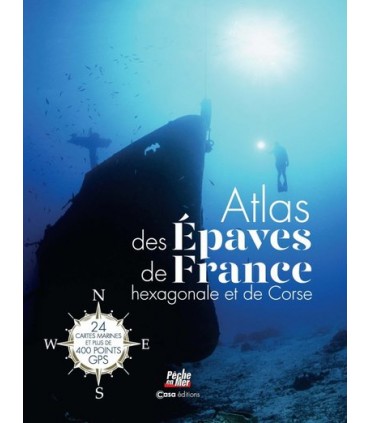 Atlas des épaves de France hexagonale et de Corse