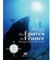 Atlas des épaves de France hexagonale et de Corse