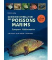 Guide d'identification des poissons marins - Europe et  Méditerranée