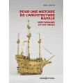 Pour une histoire de l'architecture navale - Méditerranée, XVe - XVIe siècle