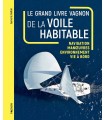 Le grand livre Vagnon de la voile habitable