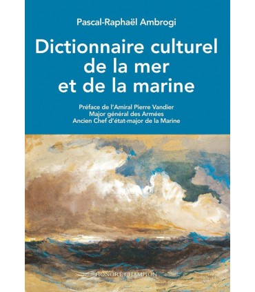 Dictionnaire culturel de la mer et de la marine