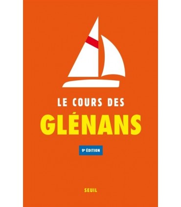 Le cours des Glénans - 9ème édition