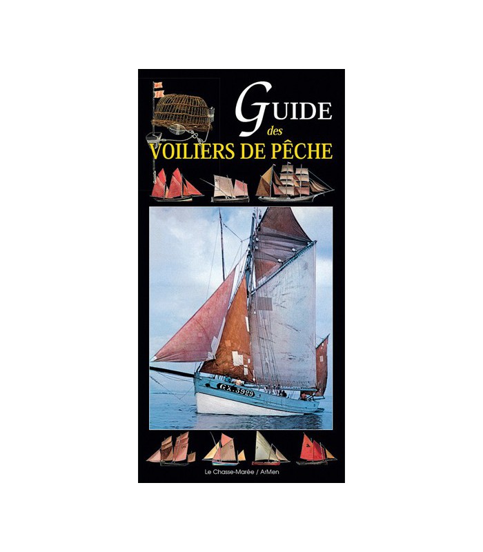 Guide des voiliers de pêche Guide des voiliers de pêche