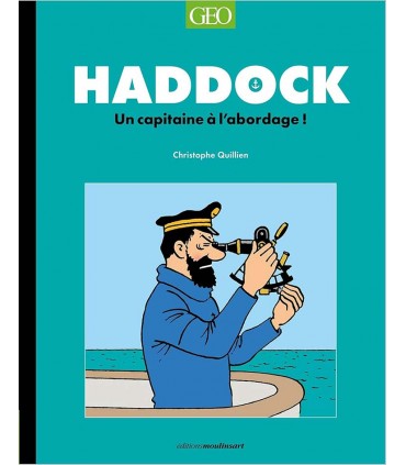 Haddock, un capitaine à l'abordage !