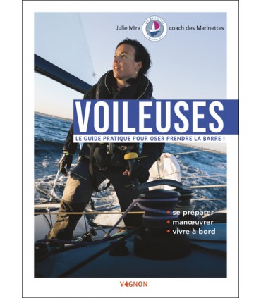 Le guide pratique des voileuses