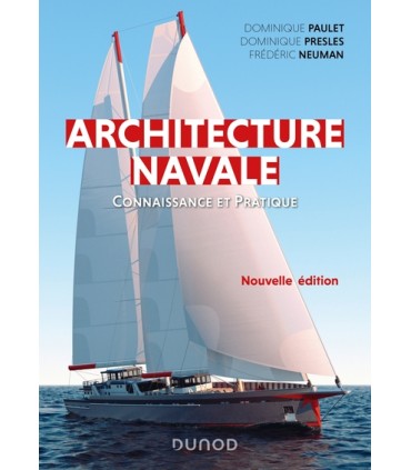 Architecture navale - Connaissance et pratique