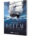 Belem, le temps des naufrageurs