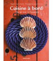 Cuisine à bord, de la mer à l'assiette