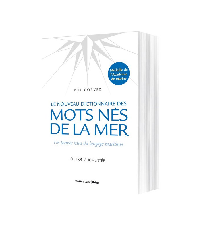 Nouveau Dictionnaire des Mots nés de la mer Nouveau Dictionnaire des Mots nés de la mer