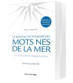 Nouveau Dictionnaire des Mots nés de la mer