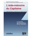 L'aide memoire du capitaine : réglementation, contentieux