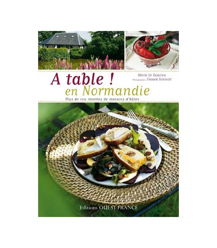 A table ! En normandie A table ! En normandie