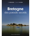 Bretagne des paradis secrets