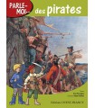 Parle-moi... des pirates